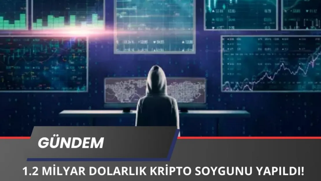 1.2 Milyar Dolarlık Kripto Soygununda Kuzey Koreli Hackerlar Şüpheli!