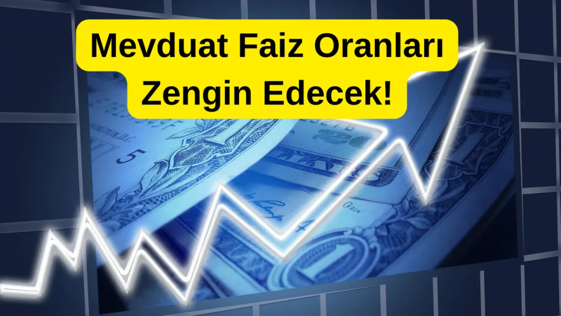 Akbank'tan Patlayıcı Mevduat Faiz Oranları! Yatırımcılara Yüzde 52 'ye Varan Getiri Sağlıyor