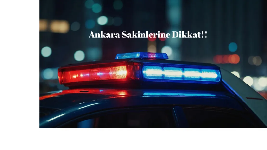 Ankara sakinleri dikkat: Bu yollar da bugün 23.00'ten itibaren trafik akışı durdurulacak!