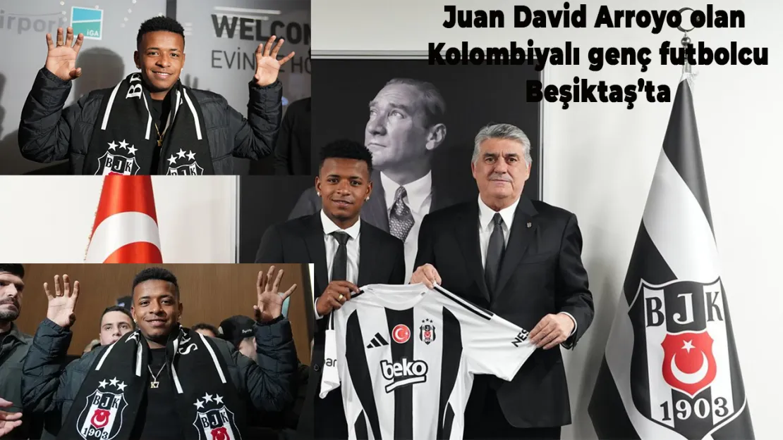 Beşiktaş Yeni Transfer Hamlesiyle Şaşırttı: Arroyo Resmen Takıma Katıldı!