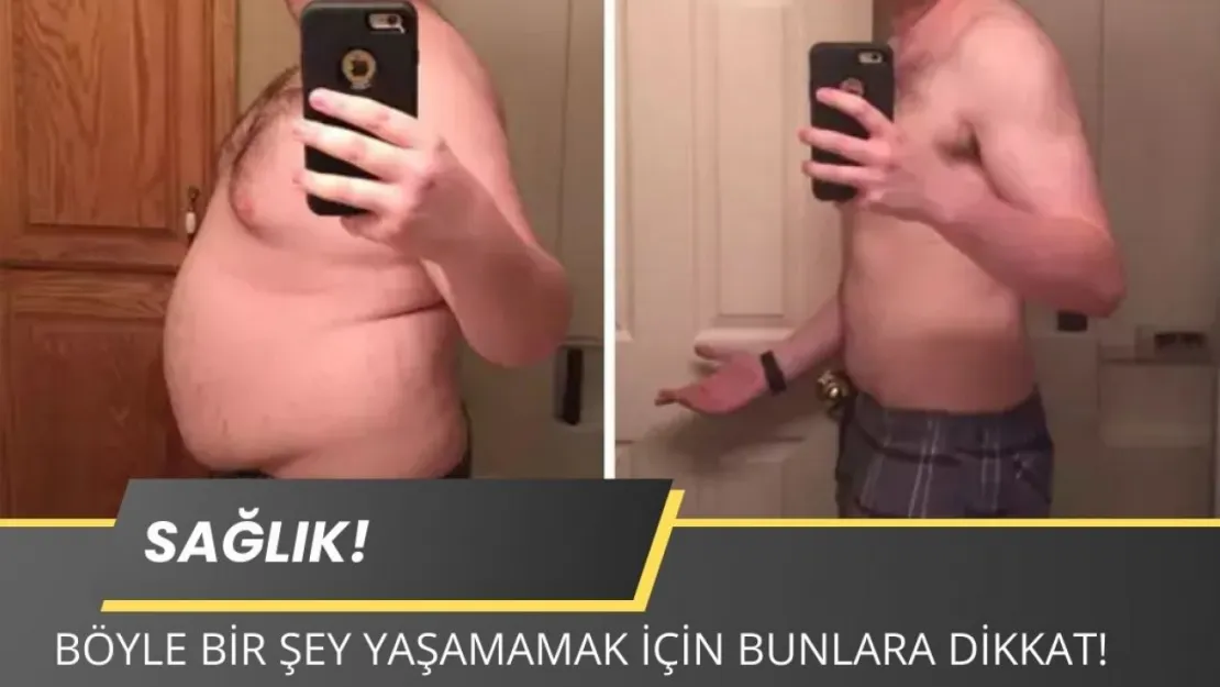 Hızlı Kilo Verenleri Bekleyen Tehlike! Atalarımız Boşuna Demiyormuş!