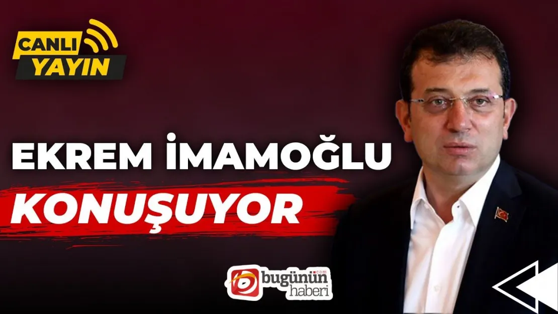 İmamoğlu CANLI YAYINDA AÇIKLAMA YAPIYOR! (Anlık güncelleniyor, söylediği her şeyi naklen özetliyoruz...)