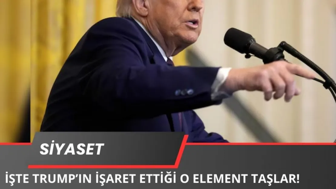 İşte Trump'ın Ukrayna'dan İstediği O Nadir Elementler!