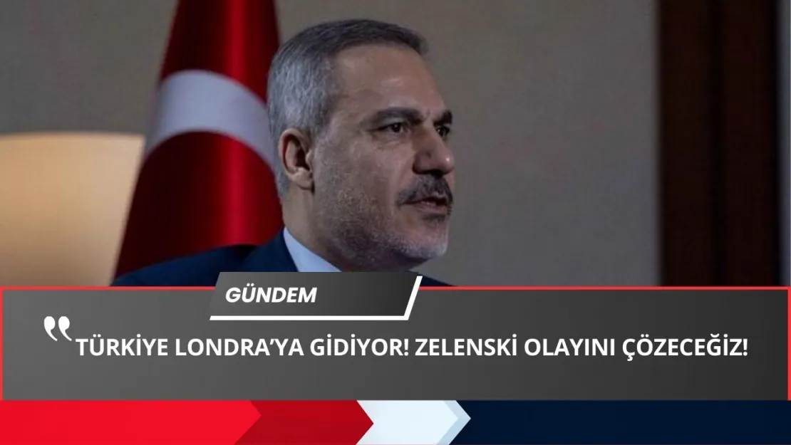 Londra'da Kritik Zirve! Bakan Fidan, UKRAYNA'NIN KADERİ İçin Masaya Oturuyor!