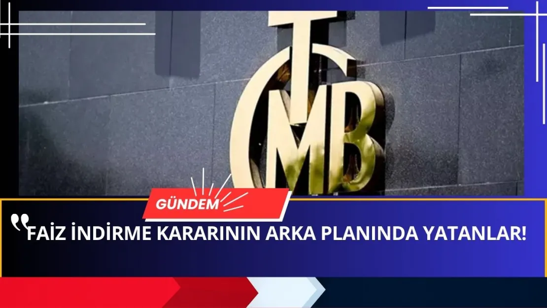 Merkez Bankasının Gizli Planı! Faizi İndirdi Çünkü Sırada...