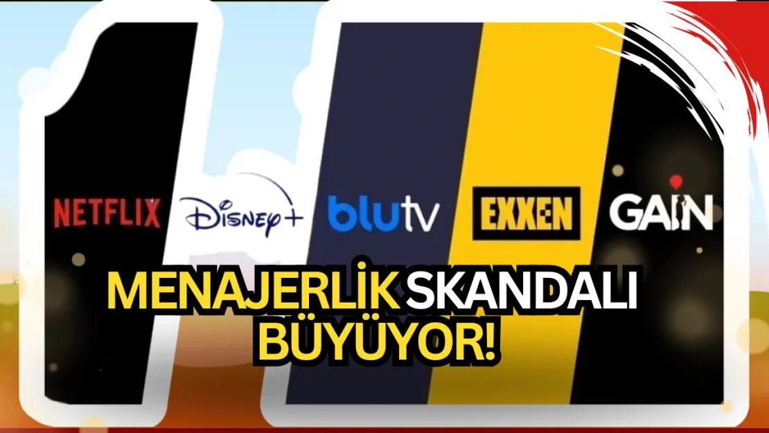 Rekabet Kurulu Harekete Geçti! Menajerlik Skandalı Dev Platformlar İçin Kritik Karar! (Netflix, Gain ve Exxen topun ucunda...)