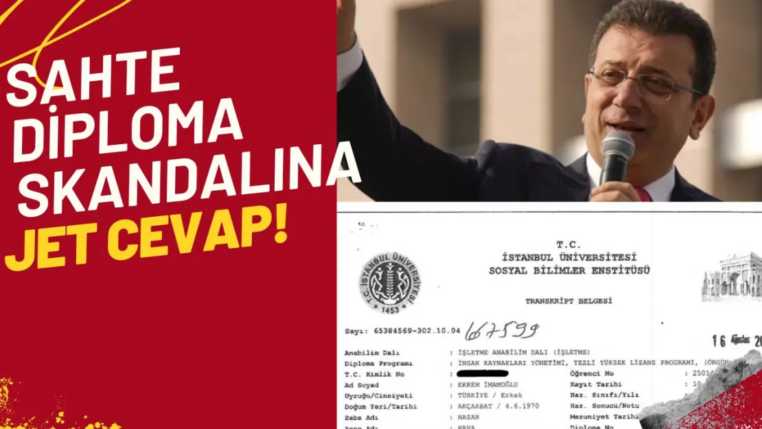 Sahte Diploma Skandalında İmamoğlu'ndan Jet Cevap!