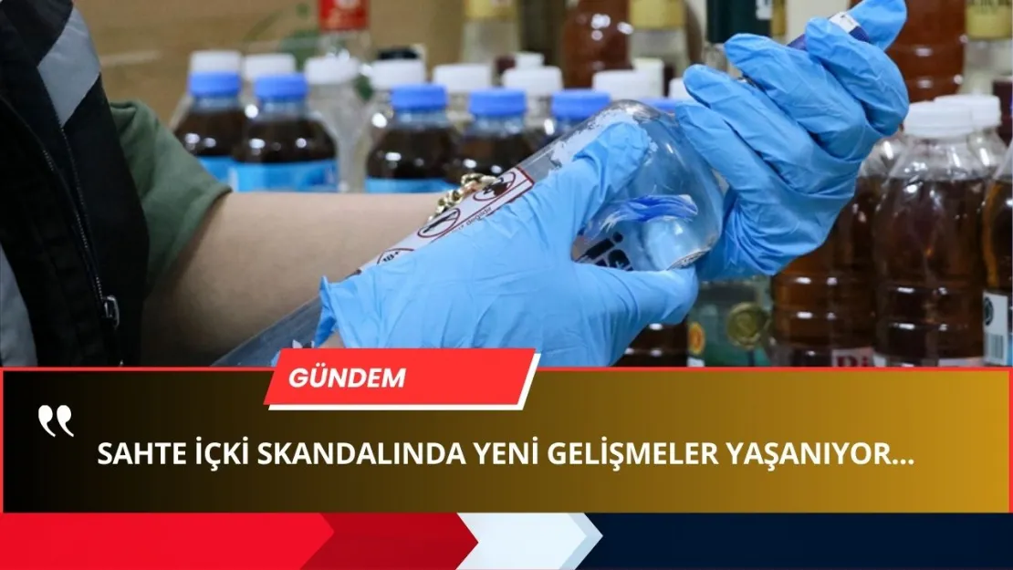 Sahte İçki Ölümlerinde Yeni Gelişme! Hiç Tahmin Etmediğiniz Marka Da İşin İçinde!