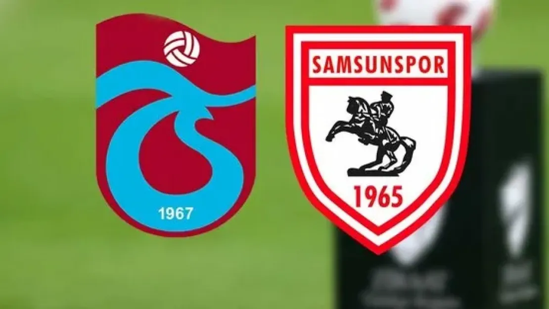 Trabzonspor-Samsunspor 5 Eksikli Zor Maç! Muhtemel İlk 11