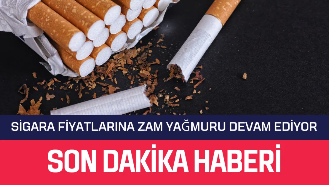 Sigara Fiyatlarına Zam Yağmuru Devam Ediyor: TT Grubu da Zam Kervanına Katıldı!