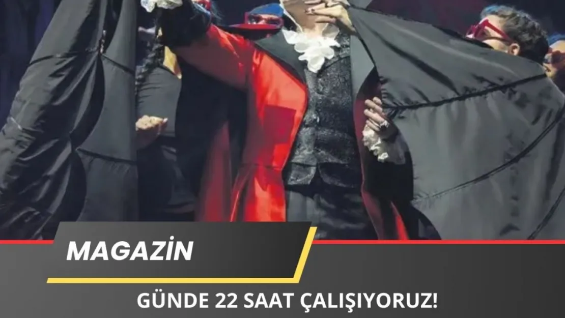 Tamer Karadağlı: 'Günde 22 Saat Çalışıyoruz!'