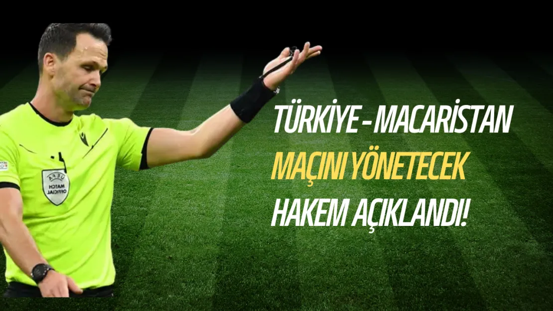 Türkiye - Macaristan UEFA Uluslar Ligi Play-Off Maçı Ne Zaman, Saat Kaçta? Slovak Hakem Atandı!