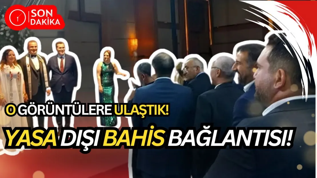 Yasa Dışı Bahis Patronu ve Skandal Düğün Bağlantısı! Şok Detaylar Ortaya Çıktı (Görüntülere ulaştık...)