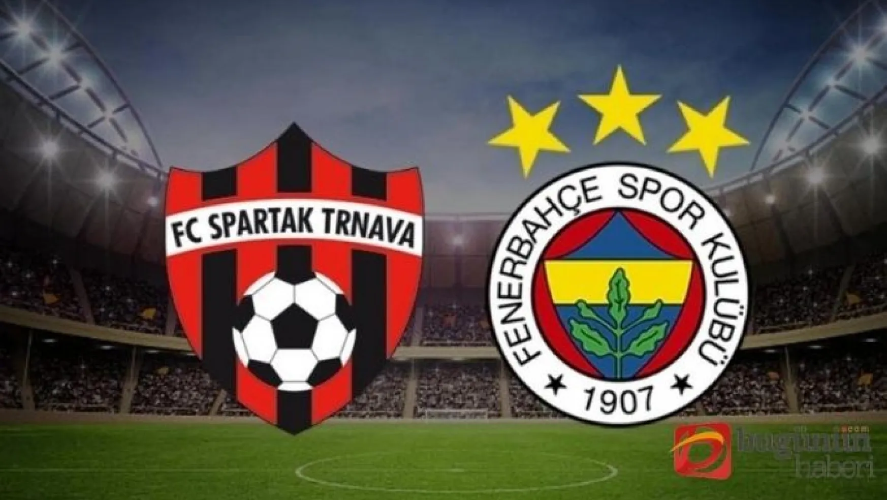 Spartak Trnava - Fenerbahçe maçını şifresiz veren kanallar!