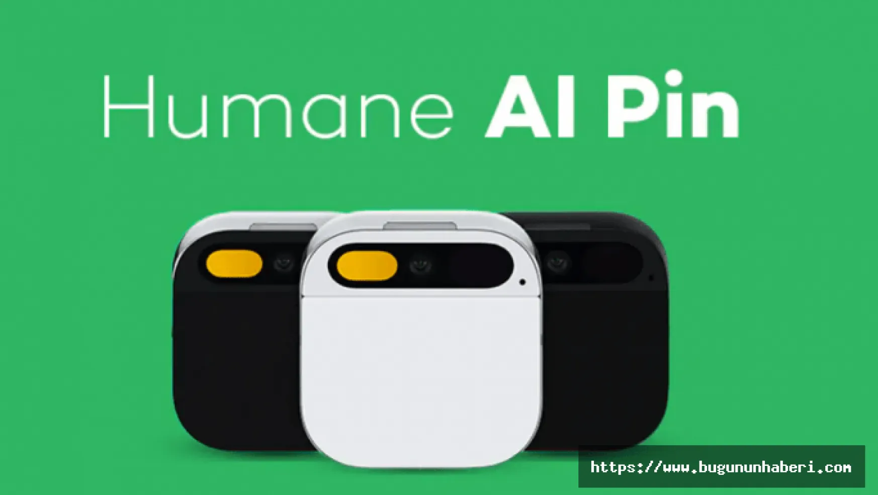 Humane Al Pin nedir, ne işe yarıyor? Humane Al Pin Türkiye fiyatı, nerede satılıyor?