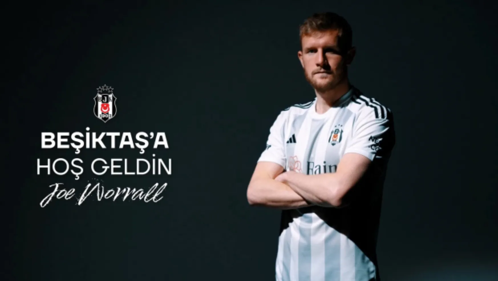 Beşiktaş'ın Yeni Transferi! Joe Worrall Siyah-Beyazlı Formanın Yeni Sahibi