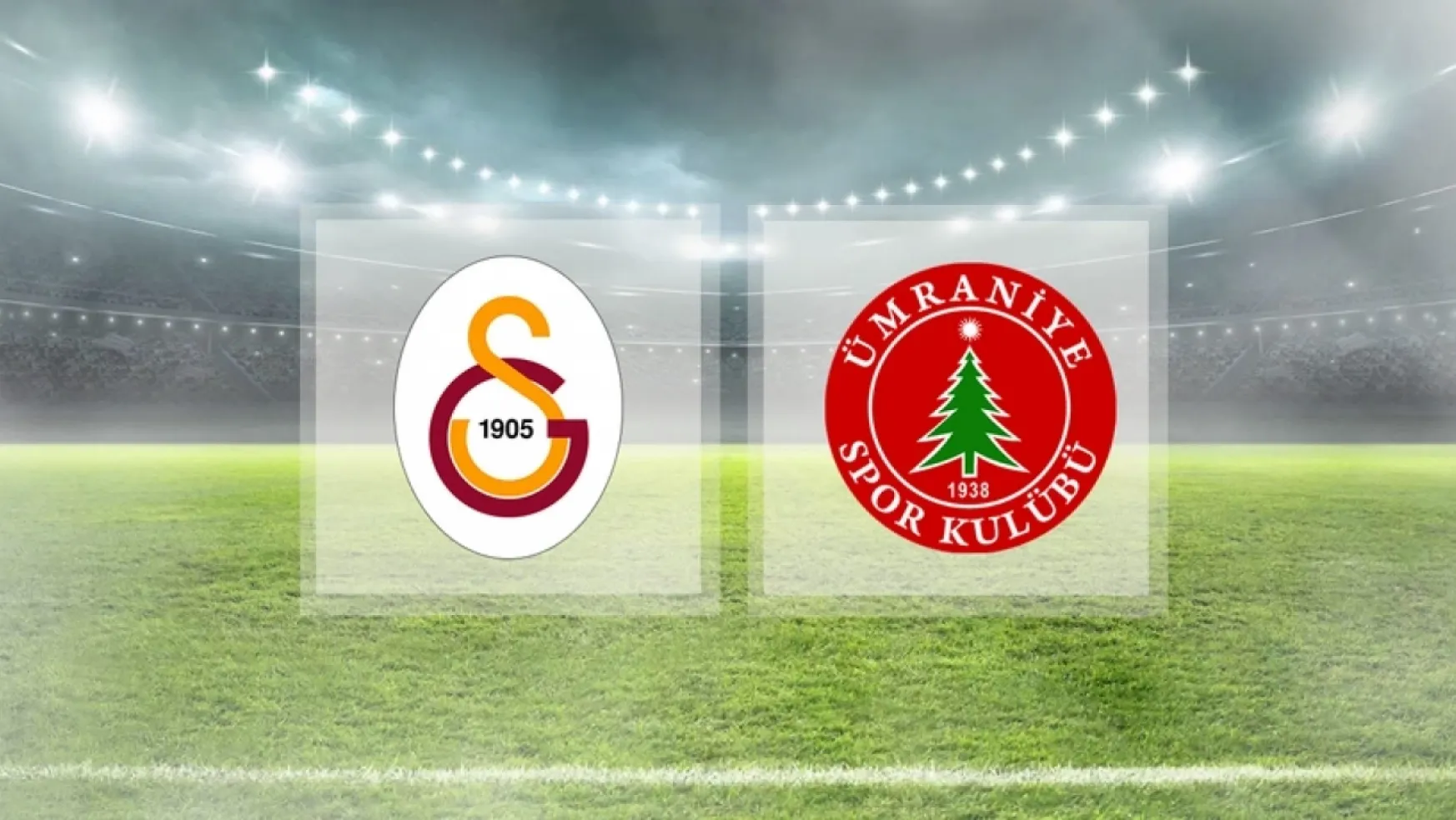 Galatasaray-Ümraniyespor Ziraat Türkiye Kupası Maçı!